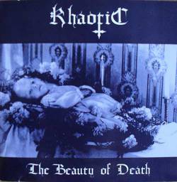 Khaotic : The Beauty of Death